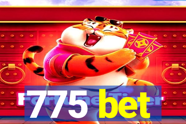 775 bet